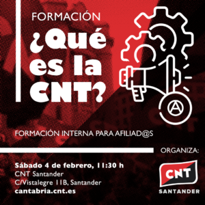 ¿Qué es la CNT? Formación para afiliados CNT Santander